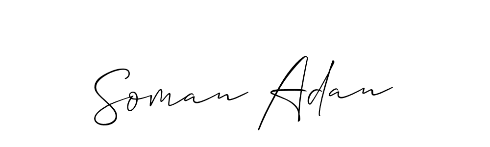 Also we have Soman Adan name is the best signature style. Create professional handwritten signature collection using Allison_Script autograph style. Soman Adan signature style 2 images and pictures png